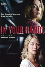 In Your Hands 2004 on netflix