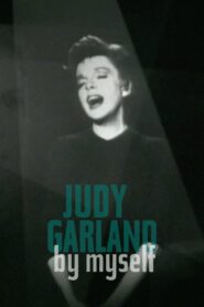 Judy Garland: By Myself 2004 on netflix
