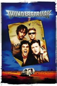 Thunderstruck 2004 on netflix