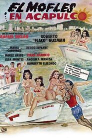 El Mofles en Acapulco 1990 on netflix