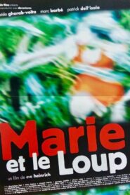 Marie et le Loup 2004 on netflix