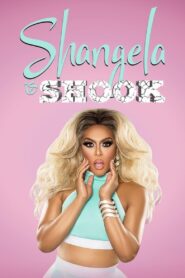 Shangela Is Shook 2019 on netflix