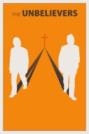 The Unbelievers 2013 on netflix