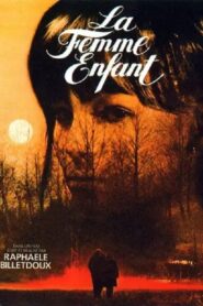 The Child Woman 1980 on netflix