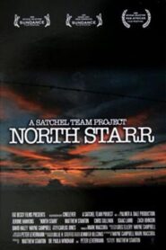 North Starr 2008 on netflix