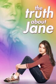 The Truth About Jane 2000 on netflix