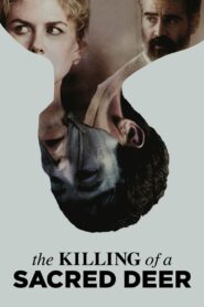 The Killing of a Sacred Deer 2017 on netflix