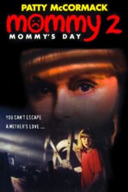 Mommy’s Day 1997 on netflix