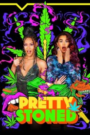 Pretty Stoned 2023 on netflix