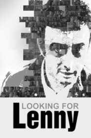 Looking for Lenny 2011 on netflix