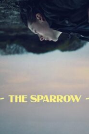 The Sparrow 2022 on netflix