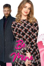 Be Mine 2021 on netflix