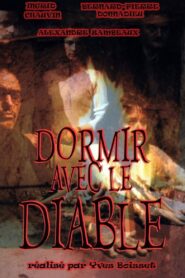 Dormir avec le diable 2001 on netflix