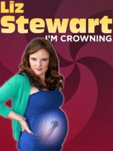 Liz Stewart: I’m Crowning 2018 on netflix