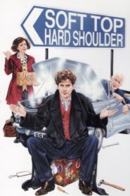 Soft Top Hard Shoulder 1993 on netflix
