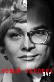 DAU. New Man 2020 on netflix