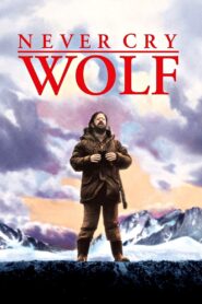 Never Cry Wolf 1983 on netflix