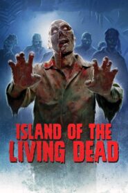 Island of the Living Dead 2007 on netflix