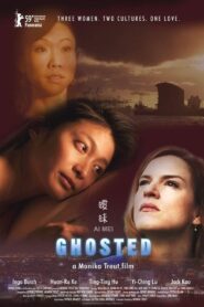 Ghosted 2009 on netflix