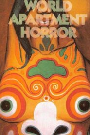 World Apartment Horror 1991 on netflix