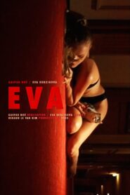 Eva 2005 on netflix