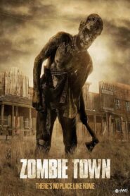 Zombie Town 2007 on netflix
