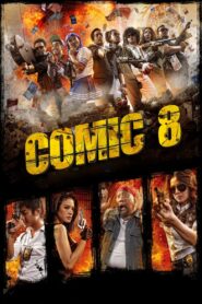 Comic 8 2014 on netflix