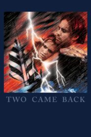 Two Came Back 1997 on netflix