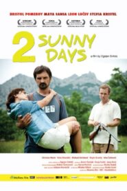 Two Sunny Days 2010 on netflix
