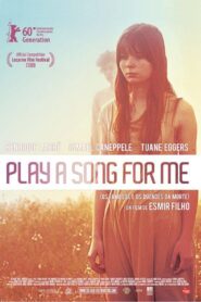 Play a Song for Me 2009 on netflix