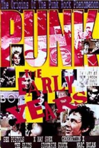 Punk: The Early Years 2003 on netflix