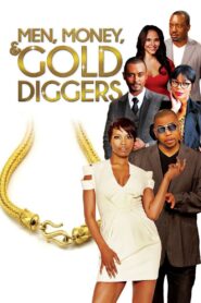Men, Money & Gold Diggers 2014 on netflix