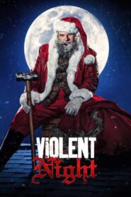 Violent Night 2022 on netflix