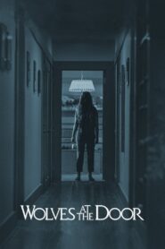 Wolves at the Door 2016 on netflix