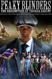 Peaky Blinders: Rambert’s The Redemption of Thomas Shelby 2024 on netflix