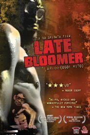 Late Bloomer 2004 on netflix