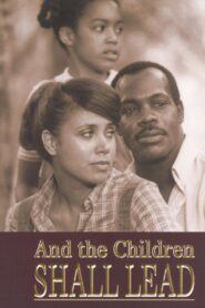 And the Children Shall Lead 1985 on netflix