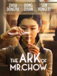 The Ark Of Mr. Chow 2015 on netflix