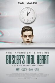 Buster’s Mal Heart 2017 on netflix