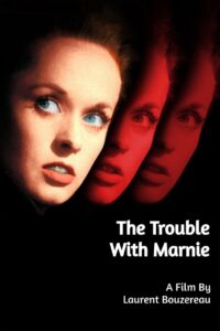 The Trouble with ‘Marnie’ 2000 on netflix