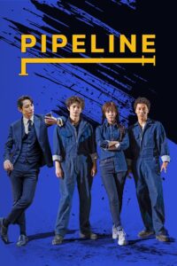 Pipeline 2021 on netflix