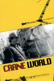 Crane World 1999 on netflix