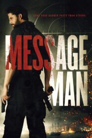 Message Man 2018 on netflix