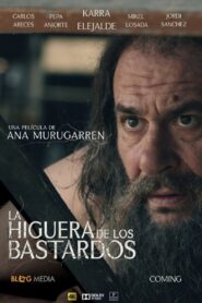 The Bastards’ Fig Tree 2017 on netflix