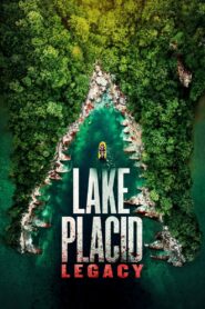 Lake Placid: Legacy 2018 on netflix