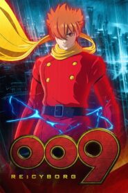 009 Re:Cyborg 2012 on netflix