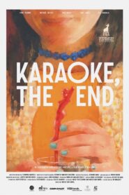 Karaoke, The End 2023 on netflix
