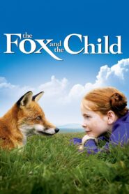 The Fox and the Child 2007 on netflix