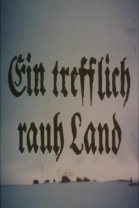 Ein trefflich rauh’ Land 1987 on netflix