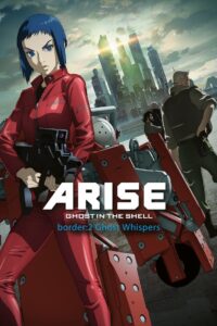 Ghost in the Shell: Arise – Border 2: Ghost Whispers 2013 on netflix